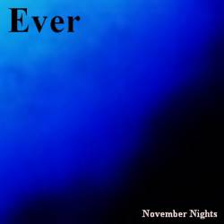 Ever : November Nights